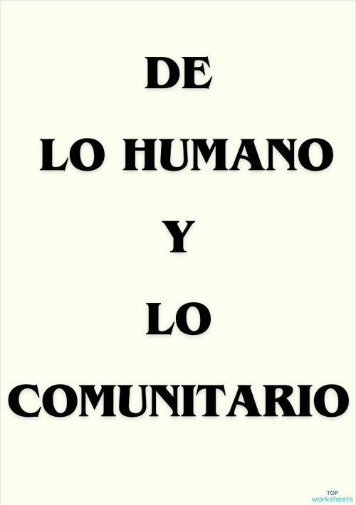 Guía de lo humano y lo comunitario. Ficha interactiva | TopWorksheets