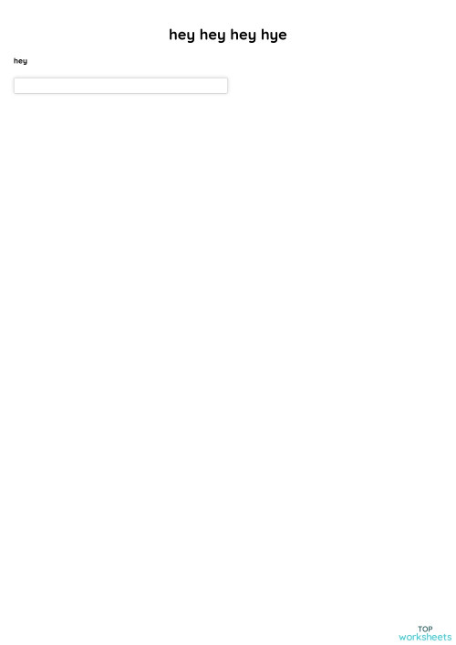 hey hey hey hye. Interactive worksheet TopWorksheets