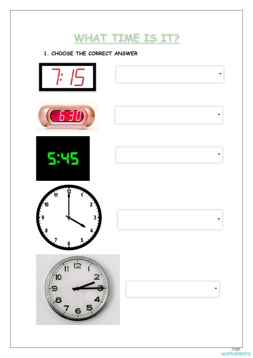 WHAT TIME IS IT ?. Interactive worksheet | TopWorksheets