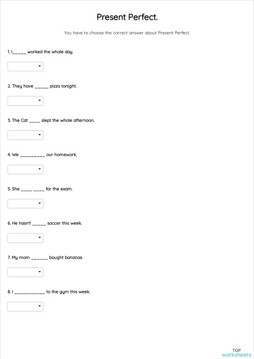 Present Perfect.. Interactive worksheet | TopWorksheets