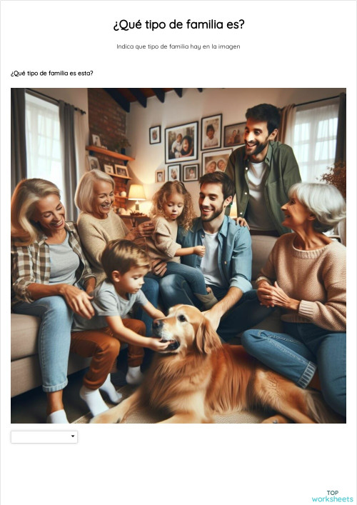 ¿Qué tipo de familia es?. Ficha interactiva | TopWorksheets