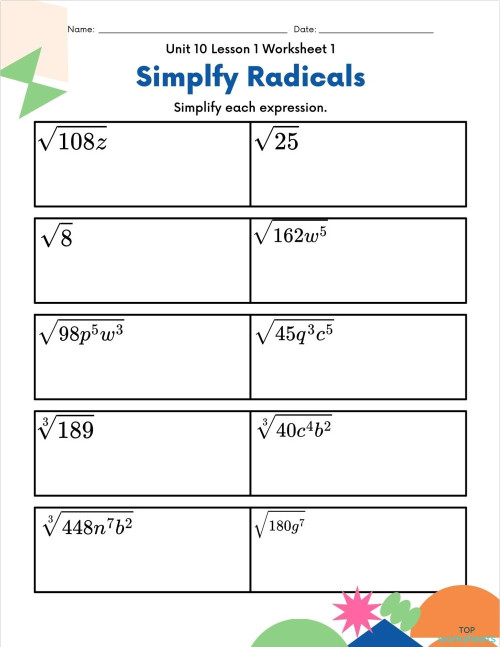 Unit 10 Lesson 1 Worksheet 1: Simplifying Radicals. Interactive ...