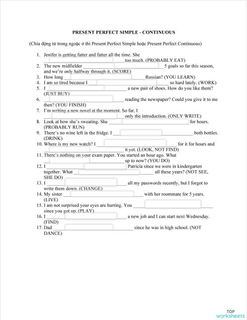 PRESENT PERFECT SIMPLE VS CONTINUOUS. Bài tập tương tác | TopWorksheets