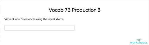Vocab 7B Production 4. Interactive worksheet | TopWorksheets