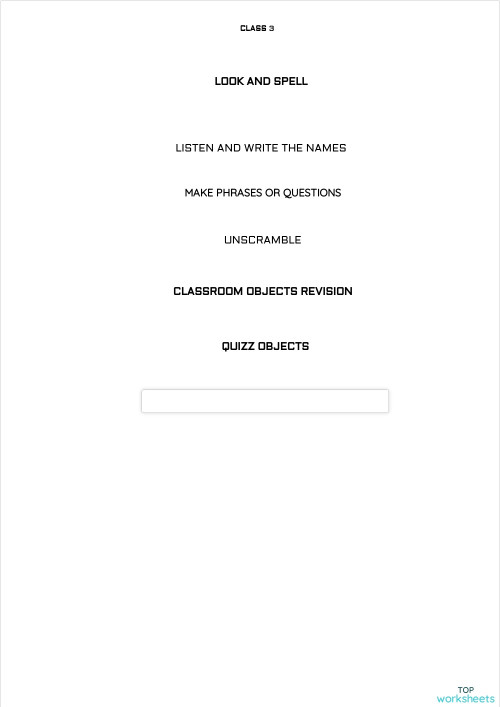 CLASS 3 SPELLING AND CLASSROOM OBJECTS. Interactive worksheet ...
