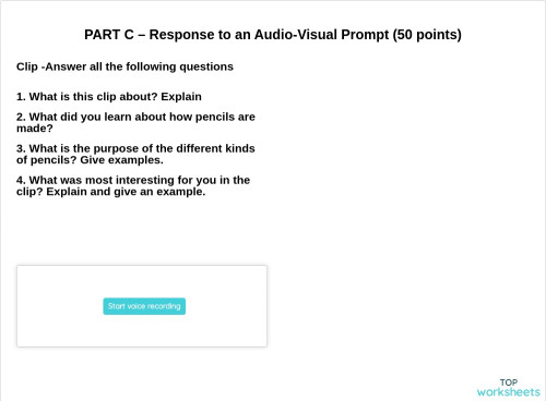 PART C – Response to an Audio-Visual Prompt (50 points). Interactive ...