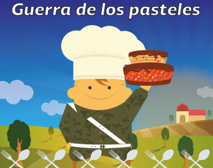 LA GUERRA DE LOS PASTELES