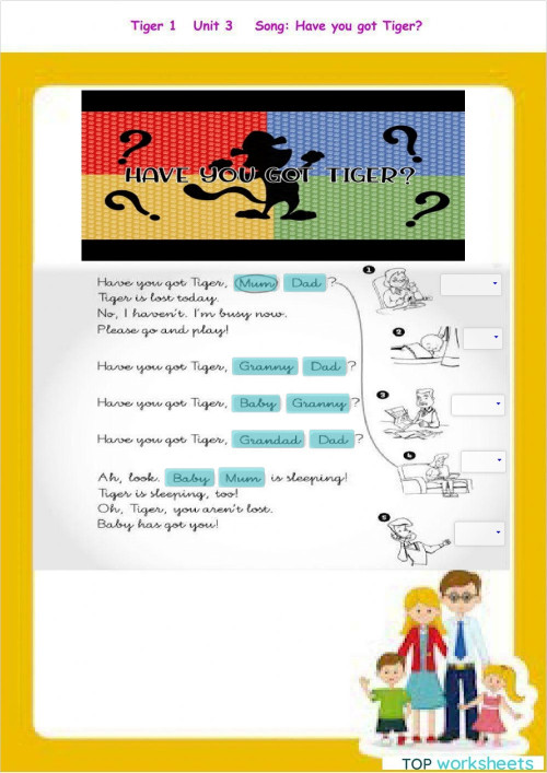 Tiger 1 Unit 3 Song: Have you got Tiger?. Interactive worksheet