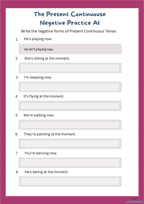 Present Continuous Tense Negative A1. Interactive worksheet | TopWorksheets
